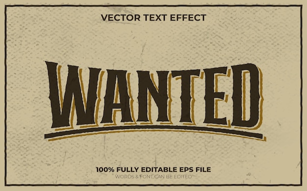 Editable vector text effect western classic wanted text effect