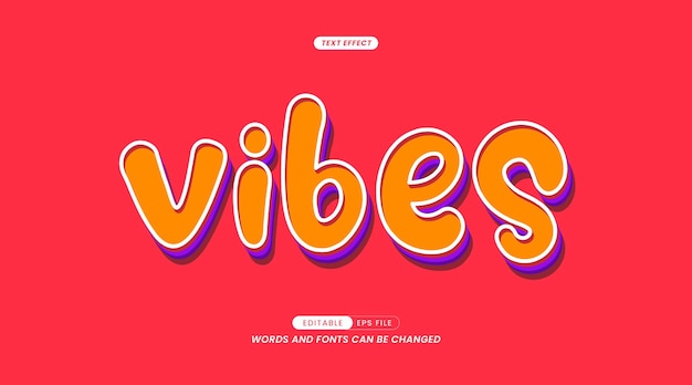 Vector editable vector vibes text effect