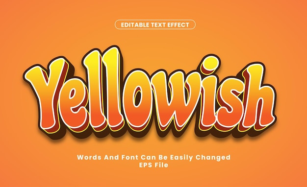 Editable yellowish text effect word and font be change