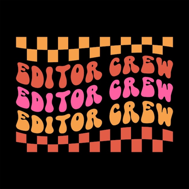 EDITOR CREW