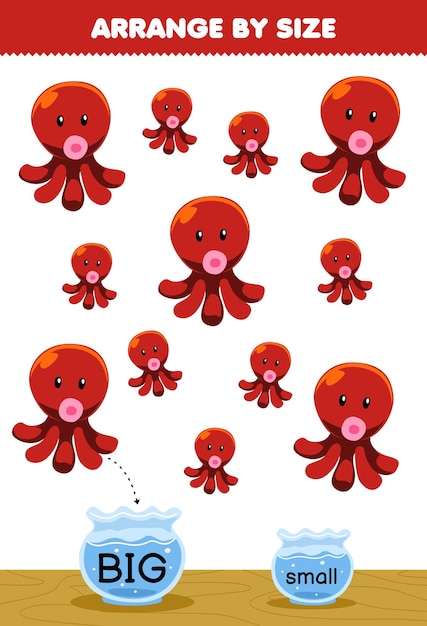 Educatief spel voor kinderen rangschikken op grootte, groot of klein, doe het in de vissenkom van het schattige cartoon-octopus-afdrukbare onderwaterwerkblad