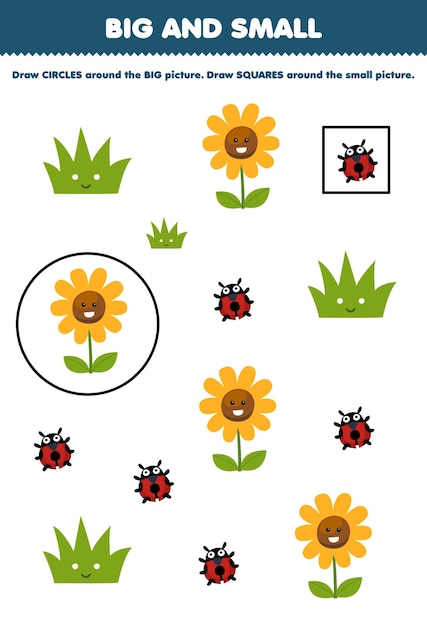 Education game for children arrange by size big or small by drawing circle and square of cute cartoon sunflower grass ladybug printable nature worksheet