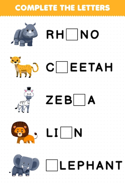 Education game for children complete the letters from cute savanna animal name printable worksheet