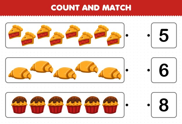 Vector education game for children count and match count the number of cartoon food pie croissant cupcake and match with the right numbers printable worksheet