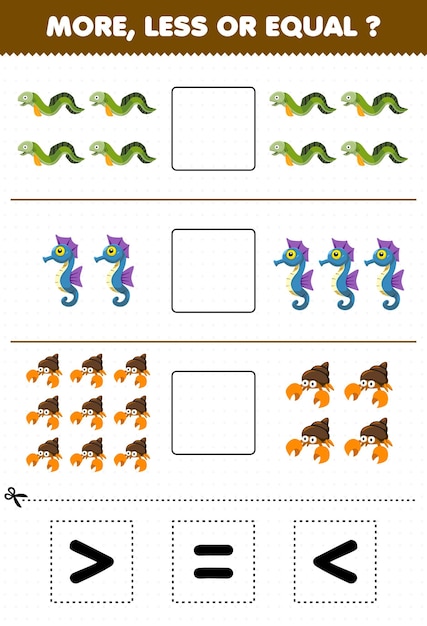 Education game for children count more less or equal of cartoon eel seahorse hermit crab then cut and glue the correct sign underwater worksheet