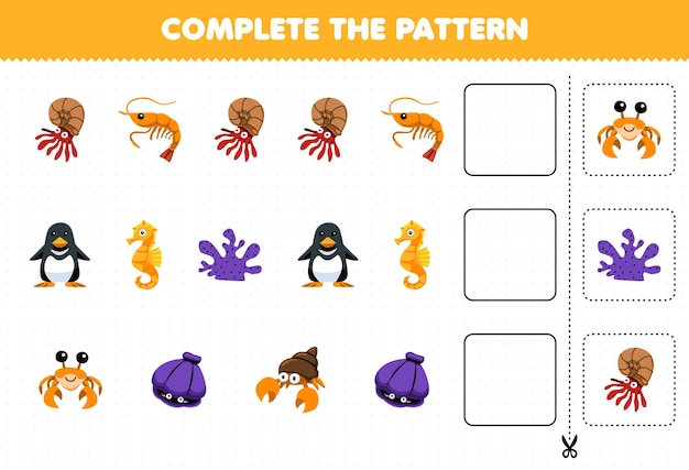 Education game for children cut and complete the pattern of each row from a cute cartoon shrimp penguin seahorse coral hermit crab shell worksheet