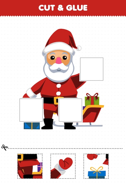 Education game for children cut and glue cut parts of cute cartoon santa and glue them printable winter worksheet