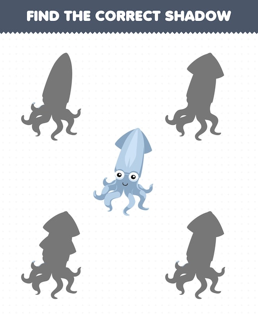 Education game for children find the correct shadow of cute cartoon squid printable underwater worksheet