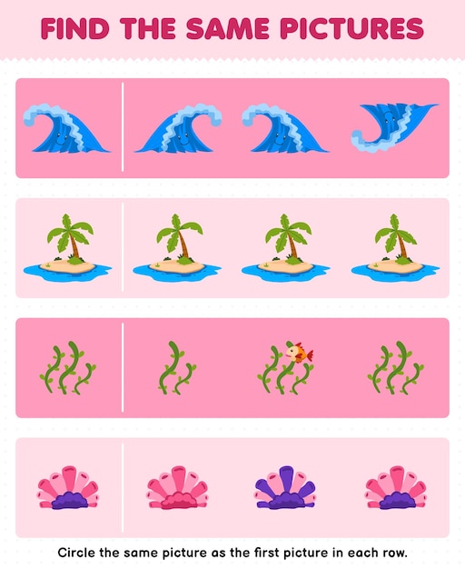 Education game for children find the same picture in each row of cute cartoon wave island seaweed coral printable nature worksheet