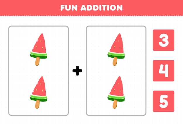 Education game for children fun addition by count and choose the correct answer of cartoon food watermelon popsicle printable worksheet