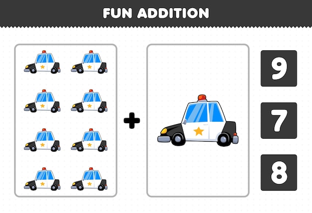 Education game for children fun addition by count and choose the correct answer of cartoon rescue transportation police car printable worksheet