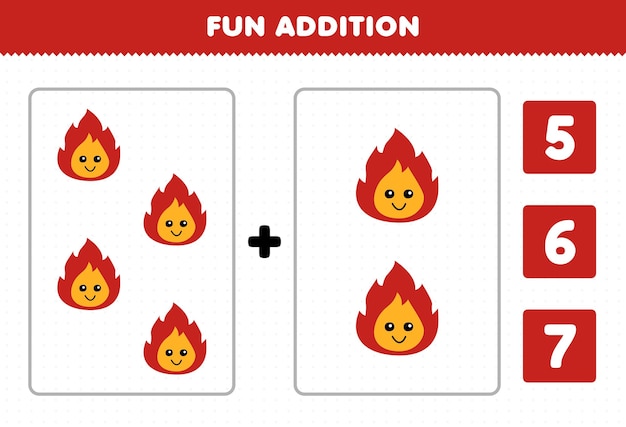 Education game for children fun addition by count and choose the correct answer of cute cartoon fire printable nature worksheet