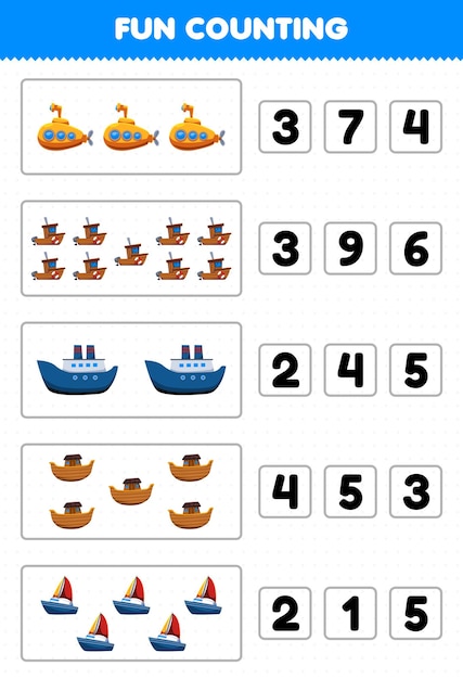 Education game for children fun counting and choosing the correct number of cartoon water transportation submarine boat ferry ship ark sailboat printable worksheet