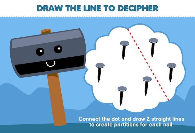 Education game for children help hammer draw the lines to separate the nails printable tool worksheet