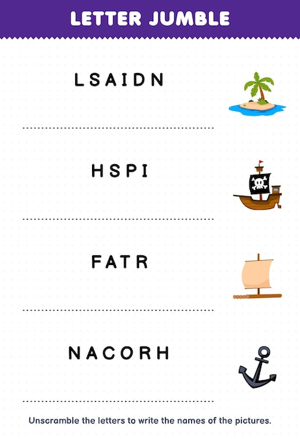 Education game for children letter jumble write the correct name for cute cartoon island ship raft anchor printable pirate worksheet