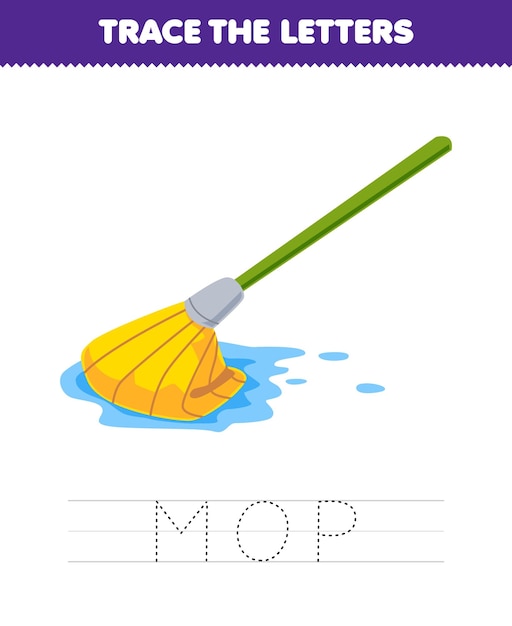 Education game for children trace the letter of cute cartoon mop printable tool worksheet