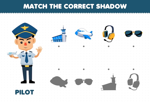 Образовательные игры для детей соответствуют правильной тени набора профессий для милого мультяшного пилота.