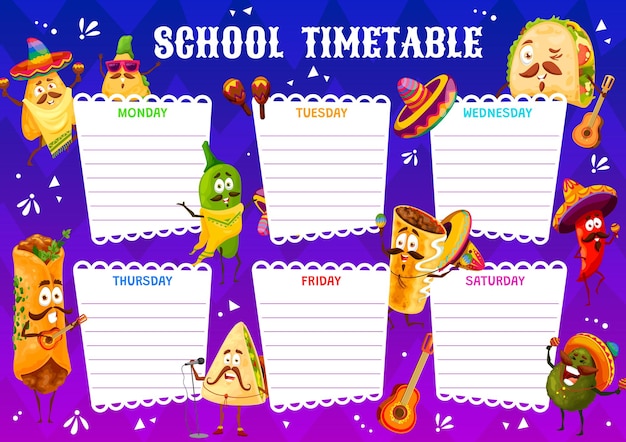 Vettore orario educativo, personaggi dei cartoni animati di cibo messicano, calendario della settimana scolastica vettoriale. orario bambini con burrito messicano in sombrero, taco in poncho, peperoncino e avocado con chitarra