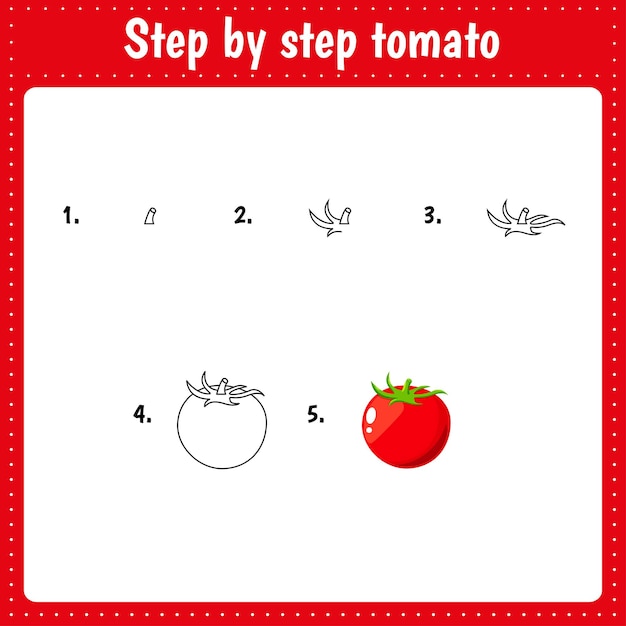 Educational worksheet for kids Step by step drawing illustration Tomato Activity page for preschool education