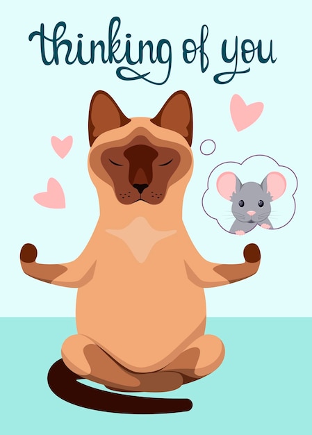 Een ansichtkaart met een grappige siamese kat en muis. denk aan je. cartoon ontwerp.