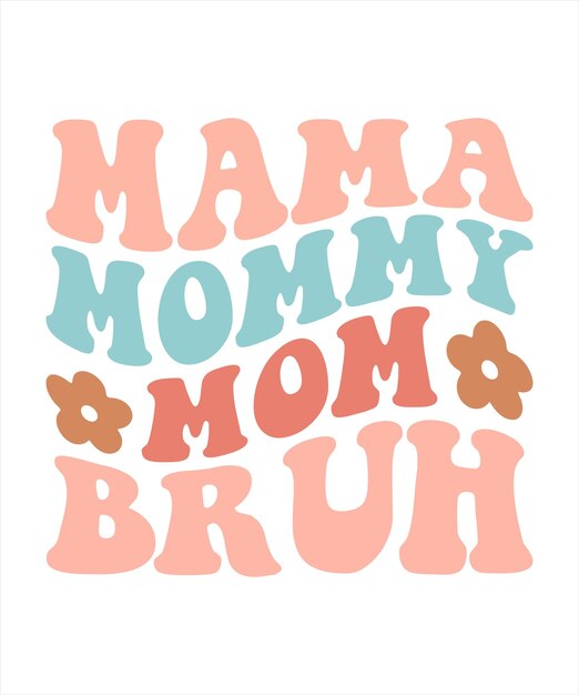 Een poster met de tekst "mama mama, br & br" erop.