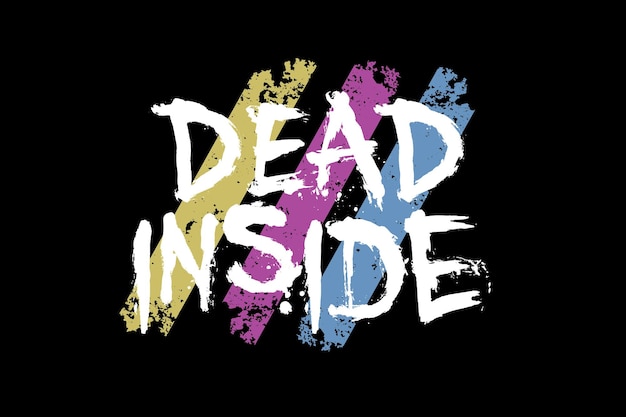 Een poster voor dead inside van de band dead inside.