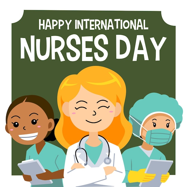 Een poster voor een gelukkige internationale verpleegstersdag met verpleegsters erop