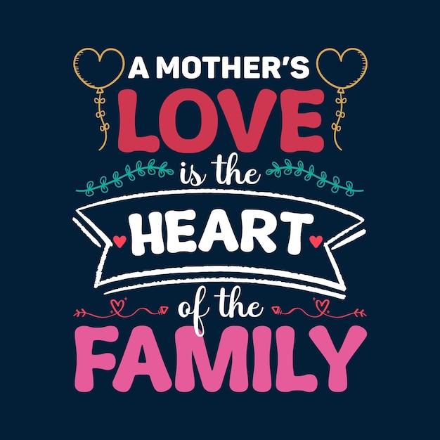 Vector een poster voor een moeders hart is de familie van de familie