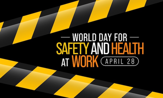 Een poster voor werelddag voor veiligheid en hartveiligheid op het werk