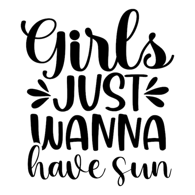 Een poster waarop staat dat meisjes gewoon zon willen hebben.