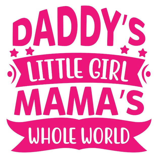 Een roze en wit bord dat zegt: papa's kleine meid, mama's hele wereld.