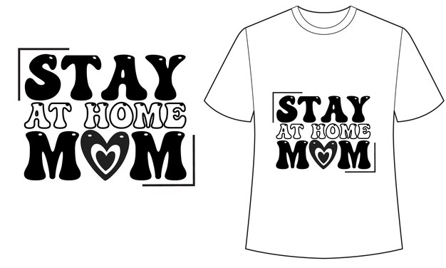 Vector een wit t-shirt met de tekst stay at home mom erop.