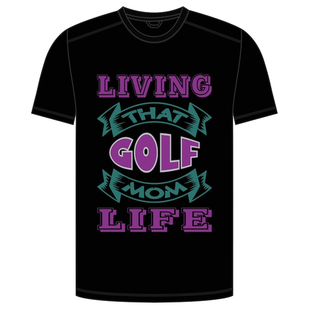Een zwart t - shirt met de tekst 'living that golf mom life'.