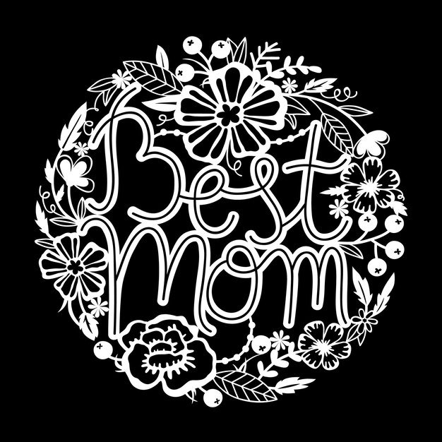 Vector een zwarte achtergrond met bloemen en de woorden beste moeder