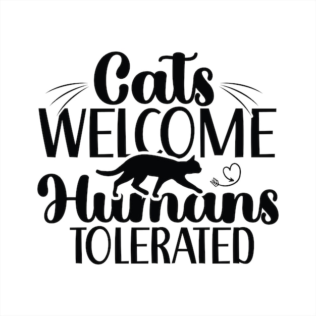 Een zwarte kat met de woorden "katten verwelkomen mensentolerantie" erop.