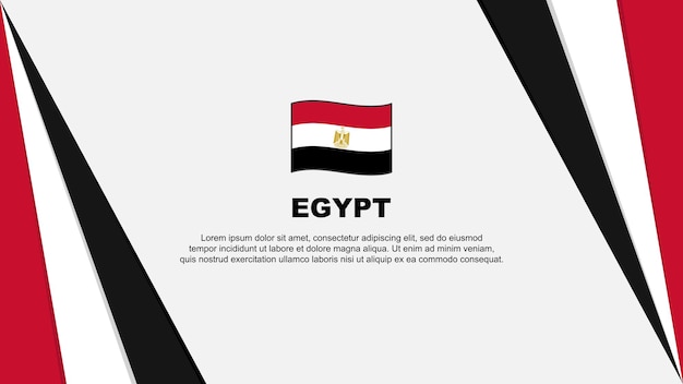 Egypt Flag Abstract Background Design Template Egypt Independence Day Banner Cartoon Vector Illustration Egypt Flag