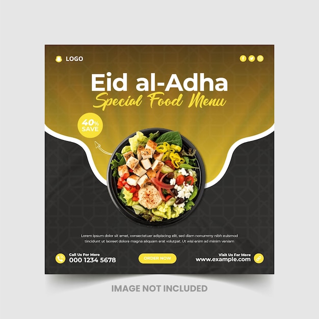 イードアルアドハーイスラム教徒の祭り食品ソーシャルメディアプロモーションとInstagramのバナー投稿デザインテンプレート