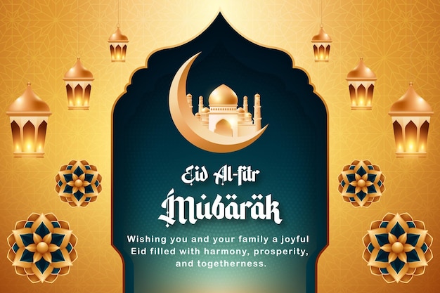 Eid alFitr Mubarak Wishing you joy harmony prosperity and togetherness