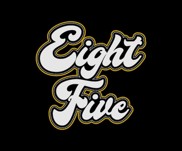 eight five typography vector t-shirt design