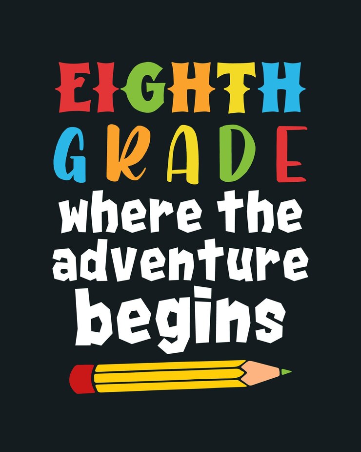 Vector eighth 8th grade where the adventure begins back to school retro typographic art on black background