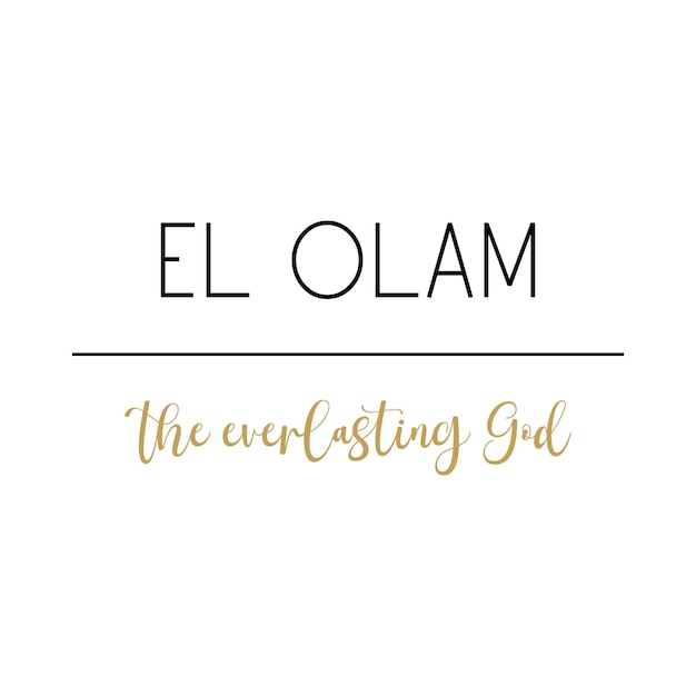 Vector el olam the everlasting god gods name cristian quote biblical names vector illustration