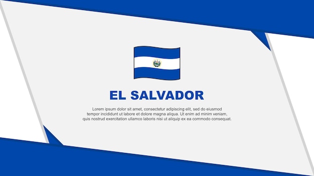 El Salvador Flag Abstract Background Design Template El Salvador Independence Day Banner Cartoon Vector Illustration El Salvador Independence Day