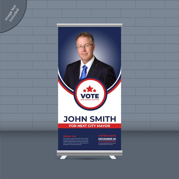 Vector election campaign roll-up banner template or political election for voting publicity banner template