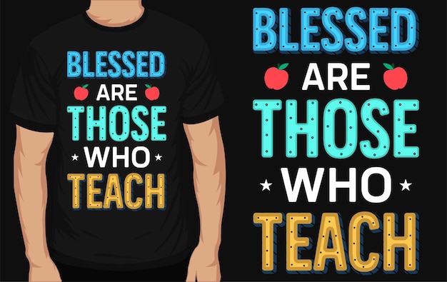 Elementary school or teaching typographic tshirt design