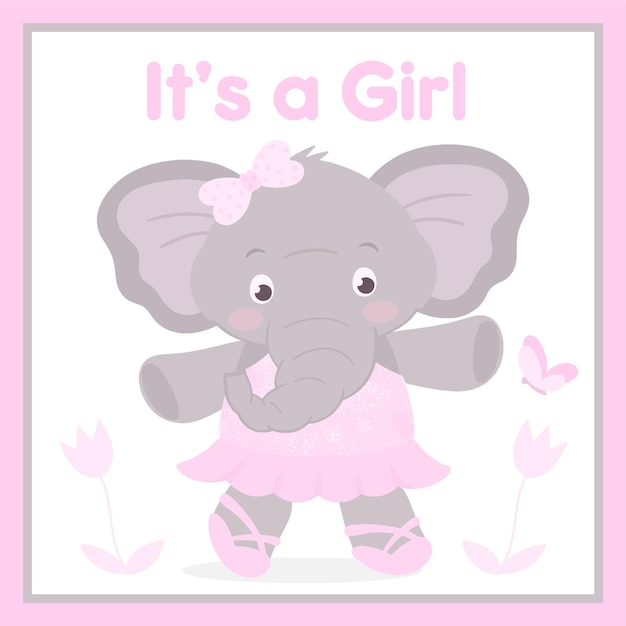 Elephant in a dress ballerina dancing ballet Its a girl card