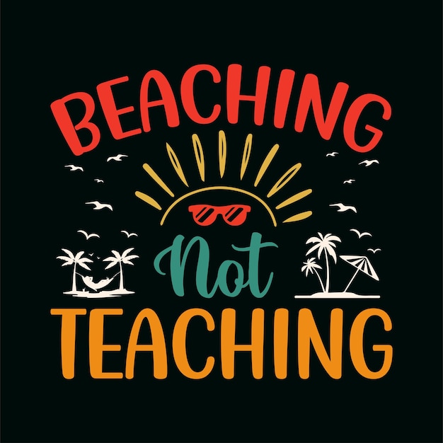 elk geen onderwijs T-shirtontwerpStrand geen onderwijs TShirtontwerpStrand geen onderwijs T Shir