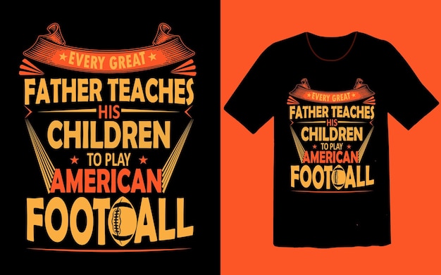 Elke geweldige moeder leert zijn kinderen American football-t-shirtontwerp te spelen