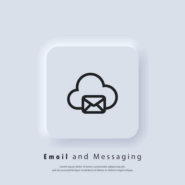 Icona di posta elettronica e messaggistica. busta con nuvola. icona di posta elettronica. logo della newsletter. campagna di email marketing. vettore eps 10. icona dell'interfaccia utente. pulsante web dell'interfaccia utente di neumorphic ui ux bianco. neumorfismo