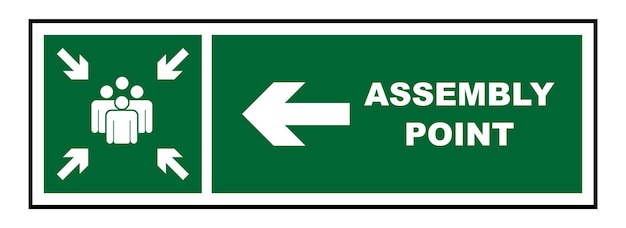 Emergency evacuation assembly point sign with left direction arrow gathering point signboard