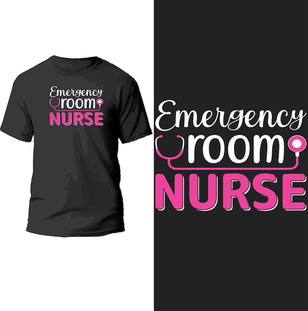 emergency room nurse t shirt design